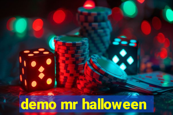 demo mr halloween